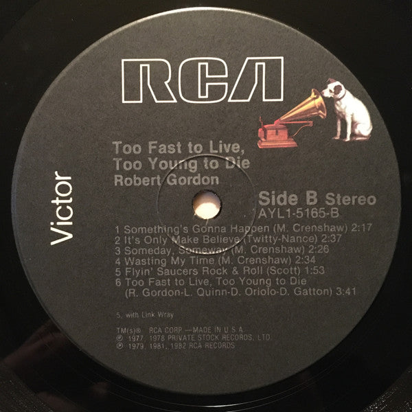 Robert Gordon (2) : Too Fast To Live, Too Young To Die (LP, Comp, RE, Ind)