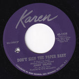 Jimmy Delphs : Don't Sign The Paper / Almost (7", Single, SP )