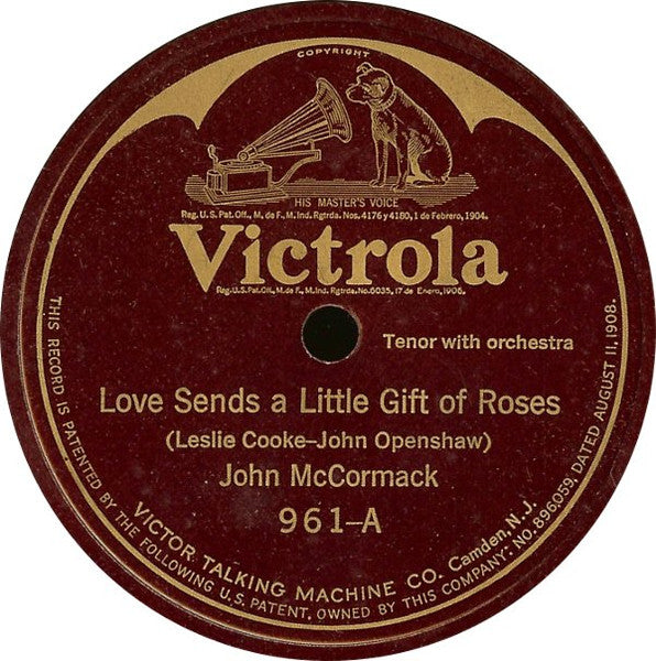 John McCormack (2) : Love Sends A Little Gift Of Roses / Wonderful One (Shellac, 10")