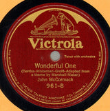 John McCormack (2) : Love Sends A Little Gift Of Roses / Wonderful One (Shellac, 10")