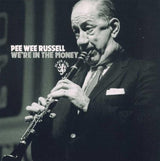 Pee Wee Russell : We're In The Money (CD, Album)