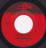 Sammie Hutchins : Dang Me (7", Single)
