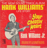 Hank Williams Jr. : Your Cheatin' Heart (Original Motion Picture Sound Track) (LP, Mono)