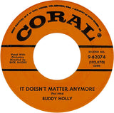 Buddy Holly : It Doesn't Matter Anymore / Raining In My Heart (7", Single, Glo)