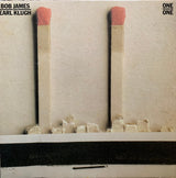 Bob James & Earl Klugh : One On One (LP, Album, Car)