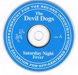 The Devil Dogs : Saturday Night Fever (CD, Album)