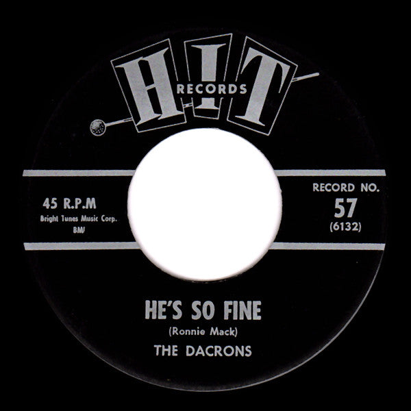 The Dacrons / Connie Landers : He's So Fine / Follow The Boys (7")