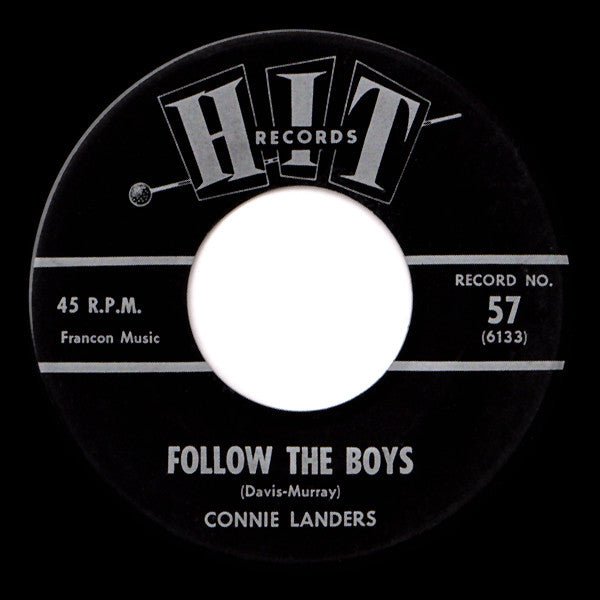 The Dacrons / Connie Landers : He's So Fine / Follow The Boys (7")