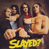 Slade = Slade : Slayed? = スレイド? (CD, Album, Ltd, RE, RM, Pap)