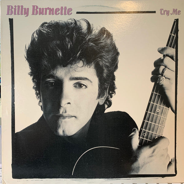 Billy Burnette : Try Me (LP, Album, Pin)