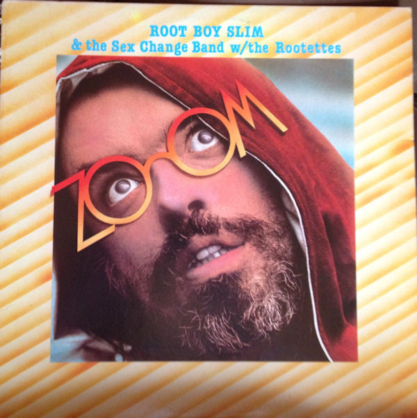 Rootboy Slim And The Sex Change Band With The Rootettes : Zoom (LP, Album)