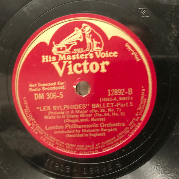 Frédéric Chopin - London Philharmonic Orchestra Conducted By Sir Malcolm Sargent : "Les Sylphides" Ballet (3xShellac, 12", Album)