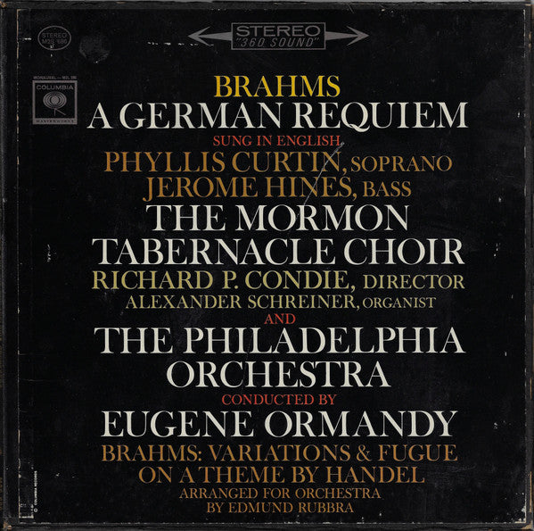 Brahms*, Phyllis Curtin, Jerome Hines, The Mormon Tabernacle Choir*, Richard P. Condie, Alexander Schreiner And The Philadelphia Orchestra Conducted By Eugene Ormandy, Edmund Rubbra : A German Requiem (Sung In English) / Variations & Fugue On A Theme By Handel (2xLP + Box)