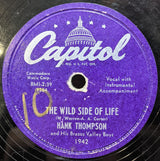 Hank Thompson And His Brazos Valley Boys : The Wild Side Of Life / Cryin' In The Deep Blue Sea (Shellac, 10")