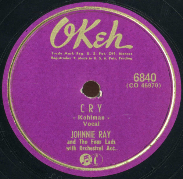 Johnnie Ray And The Four Lads : Cry / The Little White Cloud That Cried (Shellac, 10")
