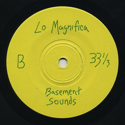Lo Magnifica : White Knuckle Ride (7")