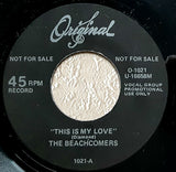 The Beachcombers (11) / The Dells : This is My Love / Q-Bop She Bop (7", Single, Promo, Unofficial)