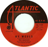 The Rascals : People Got To Be Free / My World (7", Single, SP )