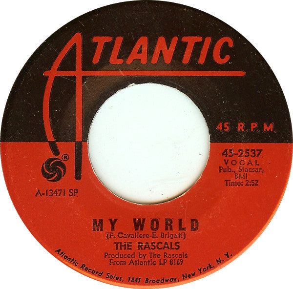 The Rascals : People Got To Be Free / My World (7", Single, SP )