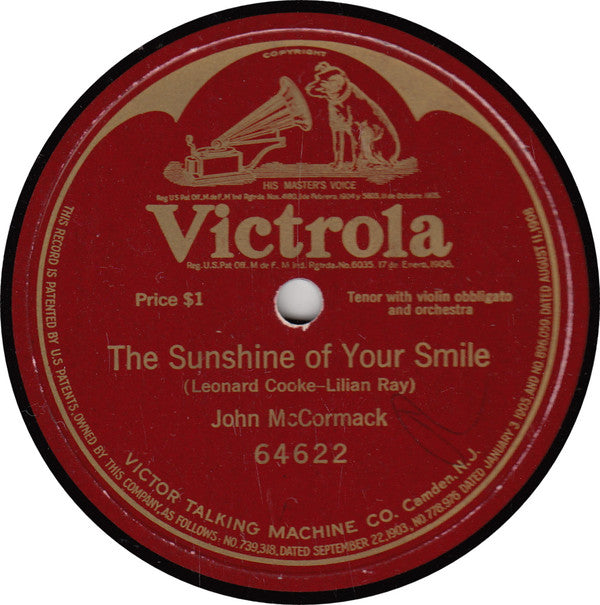John McCormack (2) : The Sunshine Of Your Smile (Shellac, 10", S/Sided)