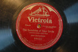 John McCormack (2) : The Sunshine Of Your Smile (Shellac, 10", S/Sided)