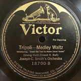 Joseph C. Smith's Orchestra : Alice Blue Gown / Tripoli (Shellac, 10")