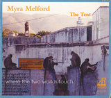 Myra Melford The Tent : Where The Two Worlds Touch (CD, Album)