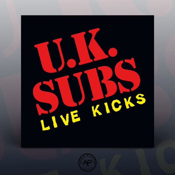 U.K. Subs* : Live Kicks (CD, Album, RE)