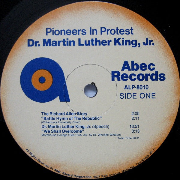 Dr. Martin Luther King, Jr. : Pioneers In Protest (LP)