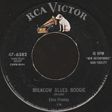 Elvis Presley : Milkcow Blues Boogie / You're A Heartbreaker (7", RE, Ind)