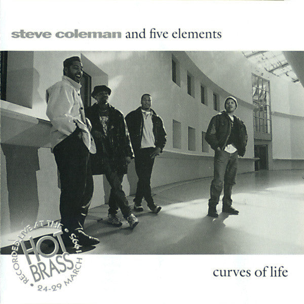 Steve Coleman And Five Elements : Curves Of Life (CD, Album)