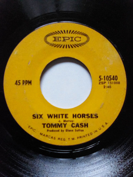 Tommy Cash : Six White Horses (7", Single, RP, Ter)