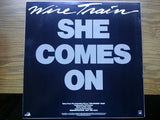 Wire Train : She Comes On (12", Single, Promo)