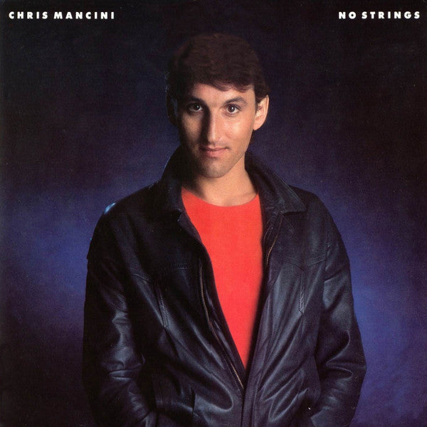 Chris Mancini : No Strings (LP, Album)