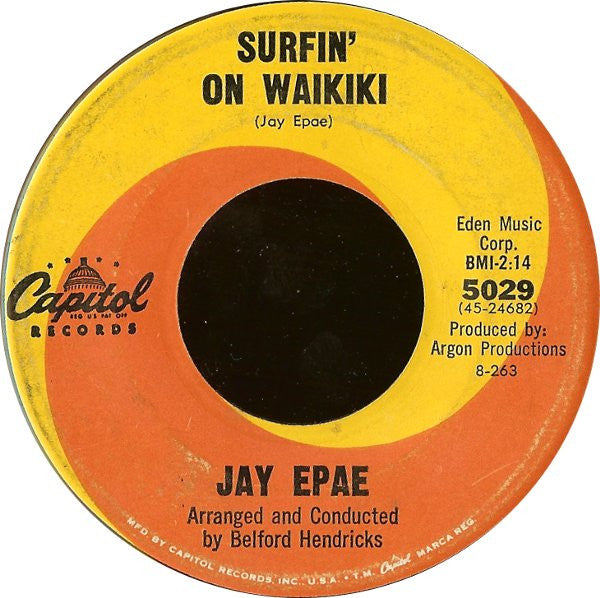 Jay Epae : Surfing On Waikiki / Patu, Patu (7")