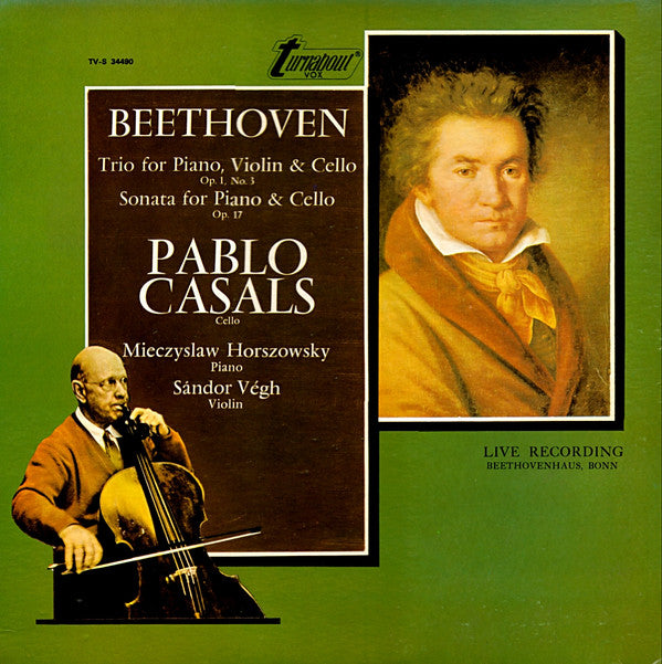 Ludwig Van Beethoven - Pablo Casals : Trio For Piano, Violin & Cello; Sonata For Piano & Cello (LP, RE)