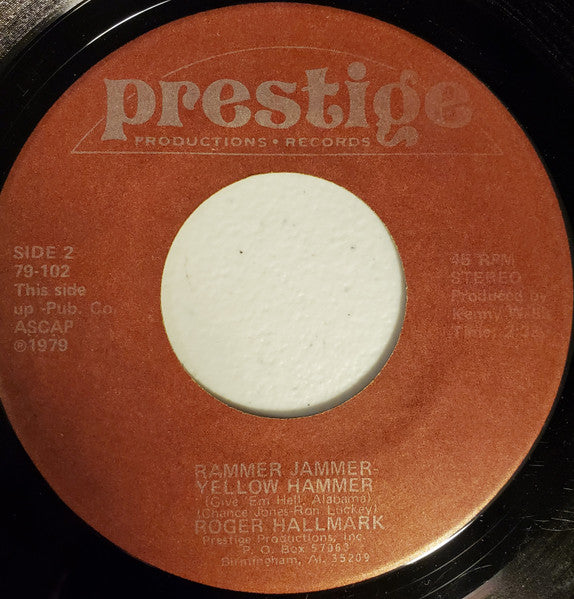 Roger Hallmark : AP's Poll Went Bear/Rammer Jammer-Yellow Hammer (7", Single)
