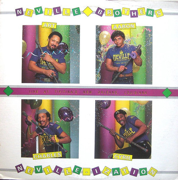The Neville Brothers : Neville-ization (Live At Tipitina's New Orleans, Louisiana) (LP, Album)