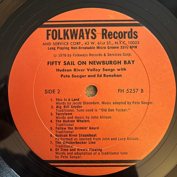 Pete Seeger & Ed Renehan : Fifty Sail On Newburgh Bay (Hudson Valley Songs, Old & New) (LP, Album)