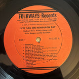 Pete Seeger & Ed Renehan : Fifty Sail On Newburgh Bay (Hudson Valley Songs, Old & New) (LP, Album)