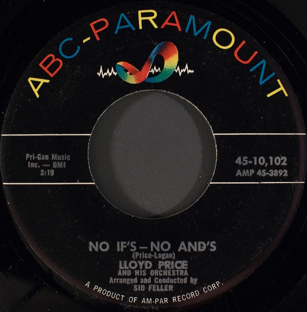 Lloyd Price And His Orchestra : No If's - No And's / For Love (7", Single)