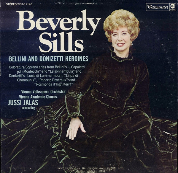 Beverly Sills, Wiener Volksopernorchester, Wiener Akademie Kammerchor, Jussi Jalas : Bellini And Donizetti Heroines (LP, Album, Mis)