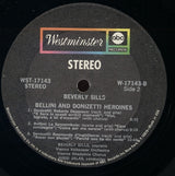 Beverly Sills, Wiener Volksopernorchester, Wiener Akademie Kammerchor, Jussi Jalas : Bellini And Donizetti Heroines (LP, Album, Mis)