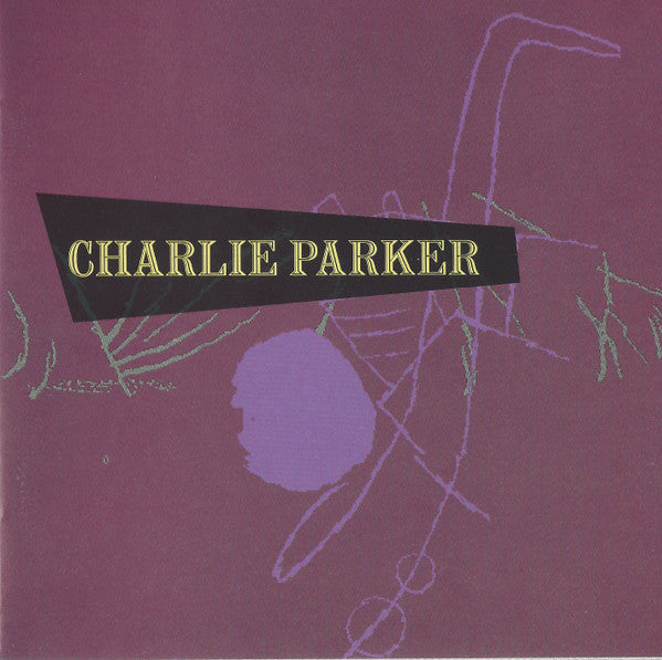 Charlie Parker : Charlie Parker (CD, Comp, RE, RM, Dig)