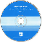 Thirteen Ways : Focus (CD, Album)