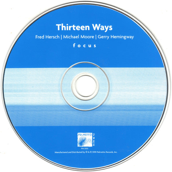 Thirteen Ways : Focus (CD, Album)