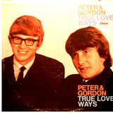 Peter & Gordon : True Love Ways (LP, Album, Mono, Scr)