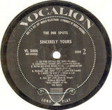 The Ink Spots : Sincerely Yours (LP, Album, Mono, Glo)