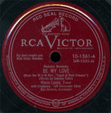 Mario Lanza : Be My Love / I'll Never Love You (Shellac, 10", Ind)