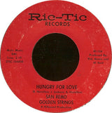 San Remo Golden Strings / Bob Wilson And San Remo Golden Strings : Hungry For Love / All Turned On (7", Single, Mono, Styrene, Ter)
